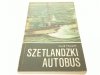 SZETLANDZKI AUTOBUS - David Howarth 1980